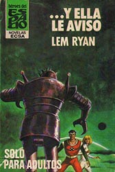 Lem Ryan y el ocaso de los bolsilibros, José Carlos Canalda