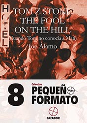 Portada Tom Z Stone: The fooll on the Hill