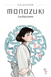 Portada Monozuki. La chica zorro Portada Monozuki. La chica zorro